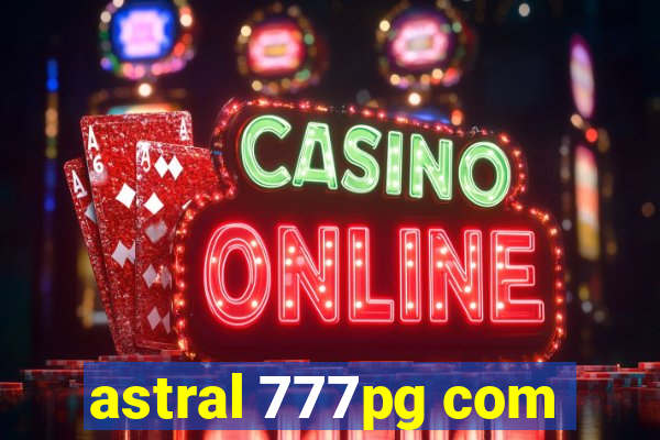 astral 777pg com